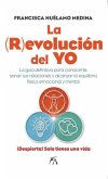 La revolución del Yo La revolución del Yo