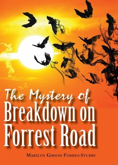 The Mystery of Breakdown on Forrest Road - Forbes-Stubbs, Marilyn Gibson