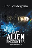 Last Alien Encounter Part II