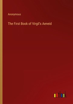 The First Book of Virgil's Aeneid