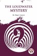 The Loudwater Mystery - Bild 1
