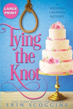 Tying the Knot - Scoggins, Erin