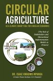 CIRCULAR AGRICULTURE CIRCULAR AGRICULTURE
