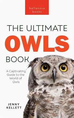 Owls The Ultimate Book - Kellett, Jenny