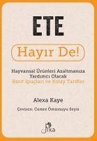 Ete Hayir De - Kaye, Alexa