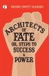 Architects of Fate; Or, Steps to... - Bild 1