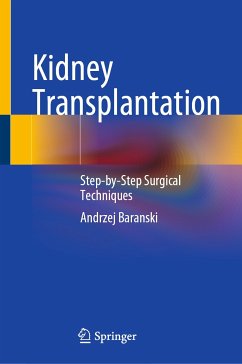 Kidney Transplantation (eBook, PDF) - Baranski, Andrzej