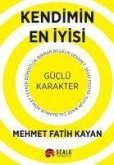 Kendimin En Iyisi - Güclü Karakter