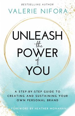 Unleash the Power of You - Nifora, Valerie