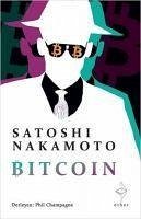 Bitcoin - Nakamoto, Satoshi