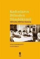 Kadinlarin Dilinden Dündökümü - Barbarosoglu, Fatma