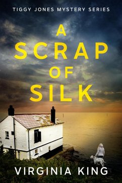 Cover A Scrap of Silk (Tiggy Jones Mystery Series, #1) (eBook, ePUB)