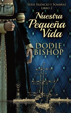 Nuestra Pequeña Vida - Bishop, Dodie