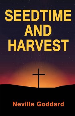 Seedtime and Harvest - Goddard, Neville