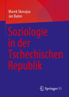 Soziologie in der Tschechischen Republik (eBook, PDF) - Skovajsa, Marek; Balon, Jan