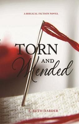 Torn and Mended (eBook, ePUB) Torn and Mended (eBook, ePUB)