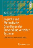 Logische und Methodische Grundlagen der Entwicklung verteilter Systeme (eBook, PDF)