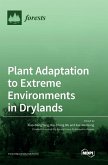 Plant Adaptation to Extreme Environments in Drylands