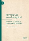 Knowing God as an Evangelical (eBook, PDF)