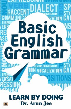 Basic English Grammar Learn By Doing - Jee, Arun