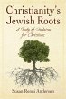 Christianity's Jewish Roots - Bild 1