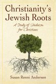 Christianity's Jewish Roots