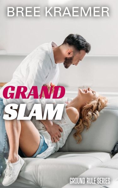 Grand Slam (Ground Rule, #3) (eBook, ePUB) Grand Slam (Ground Rule, #3) (eBook, ePUB)