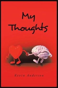 My Thoughts (eBook, ePUB) - Anderson, Kevin