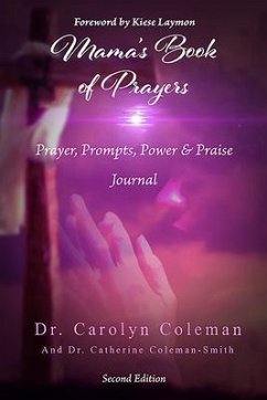 Mama's Book of Prayers (eBook, ePUB) - Coleman, Carolyn; Coleman-Smith, Catherine