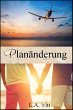Planänderung (Changing Plans -... - Bild 1