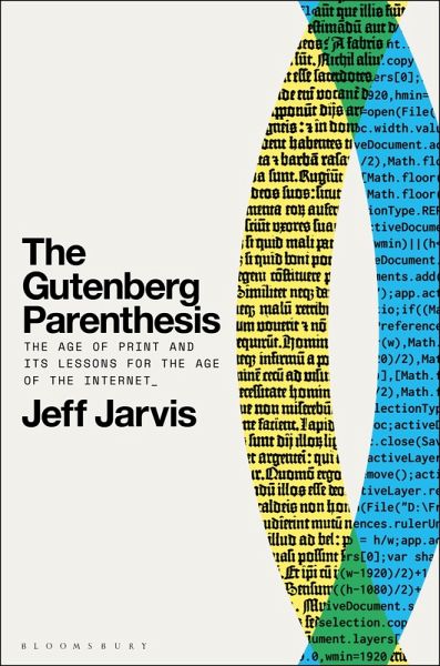 The Gutenberg Parenthesis (eBook, PDF) The Gutenberg Parenthesis (eBook, PDF)