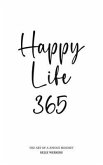 Happy Life 365 (eBook, ePUB)