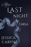 Carla, After Last Night (Last Night & After Collection, #8) (eBook, ePUB)