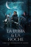 La Luna & La Noche (2, #2) (eBook, ePUB)