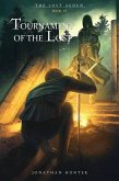Tournament of the Lost (The Lost Aeden, #1) (eBook, ePUB) Tournament of the Lost (The Lost Aeden, #1) (eBook, ePUB)