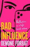 Bad Influence (eBook, ePUB)