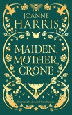 Maiden, Mother, Crone (eBook, ePUB)