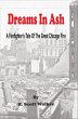 Dreams In Ash - A Firefighters Tale of... - Bild 1