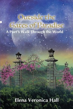 Outside the Gates of Paradise (eBook, ePUB) - Hall, Elena Veronica