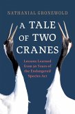 Tale of Two Cranes (eBook, ePUB)