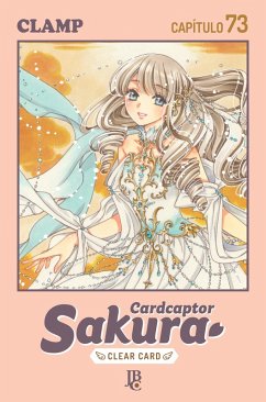 Cardcaptor Sakura - Clear Card Capítulo 073 (eBook, ePUB) - Clamp