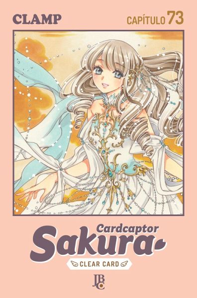 Cardcaptor Sakura - Clear Card Capítulo 073 (eBook, ePUB) Cardcaptor Sakura - Clear Card Capítulo 073 (eBook, ePUB)