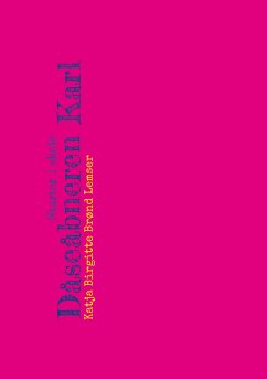 Dåseåbneren Karl (eBook, ePUB) - Lemser, Katja Birgitte Brønd