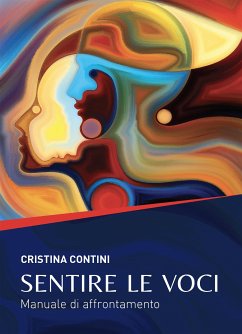 Sentire le voci (eBook, ePUB) - Contini, Cristina