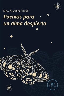 Poemas para un alma despierta (eBook, ePUB) - Vivar Álvarez, Noa