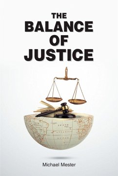 THE BALANCE OF JUSTICE (eBook, ePUB) - Mester, Michael