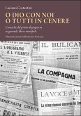 O Dio con noi o tutti in cenere (eBook, ePUB)