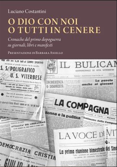 O Dio con noi o tutti in cenere (eBook, ePUB) - Costantini, Luciano