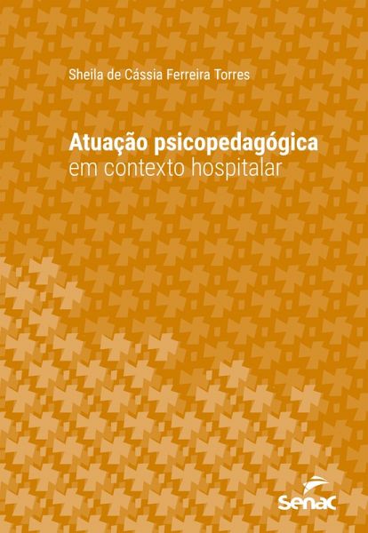 Atuação psicopedagógica em contexto hospitalar (eBook, ePUB)