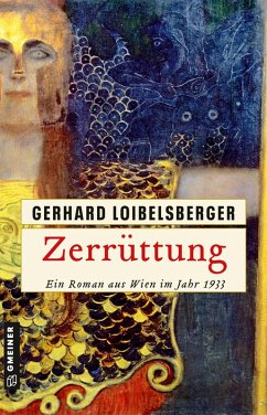 Zerrüttung (eBook, ePUB) - Loibelsberger, Gerhard